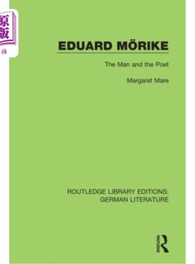 海外直订Eduard M?rike: The Man and the Poet 爱德华·M ?rike:《人与诗人