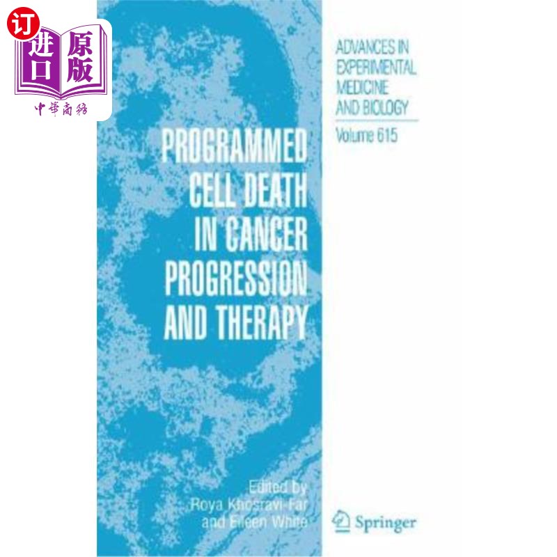 海外直订医药图书Programmed Cell Death in Cancer Progression and Therapy 程序性细胞死亡在癌症进展和治疗中的作用