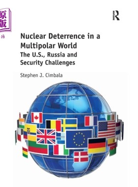 海外直订Nuclear Deterrence in a Multipolar World 多极世界中的核威慑