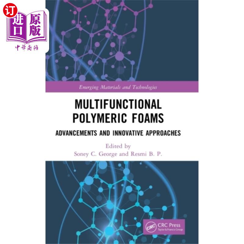海外直订Multifunctional Polymeric Foams 多功能高分子泡沫