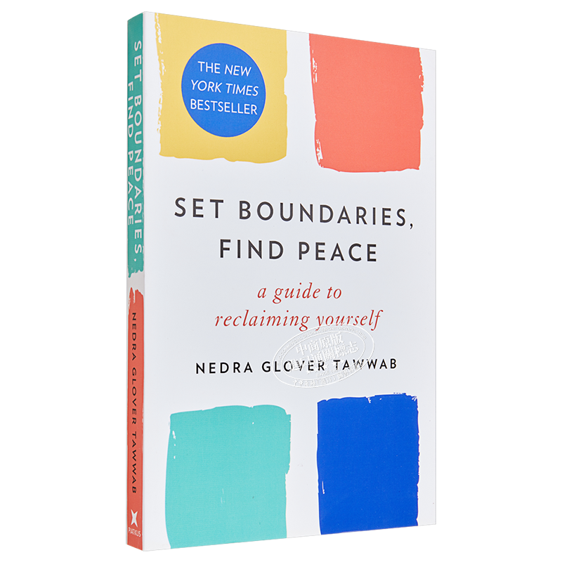 界限 英文原版 Set Boundaries Find Peace Nedra Glover Tawwab 内德拉 格洛佛 塔瓦布 纽约时报畅销书作家 心理学【中商原?