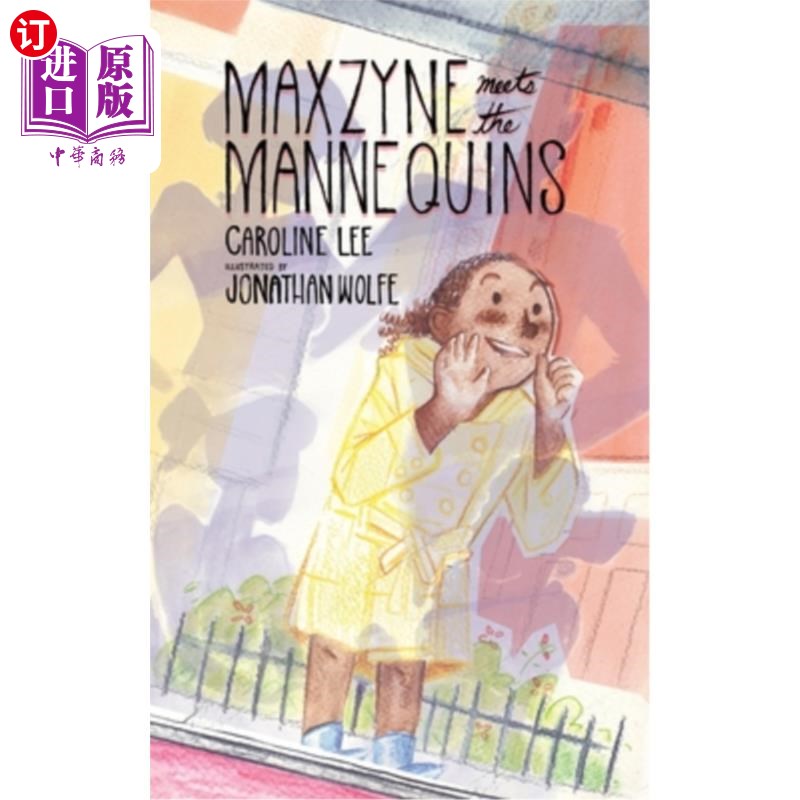 海外直订Maxzyne Meets the Mannequins Maxzyne遇见人体模型