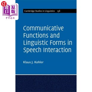 and ... 第156卷 Functions 交际功能和语言形式 Linguistic 言语互动中 海外直订Communicative Forms