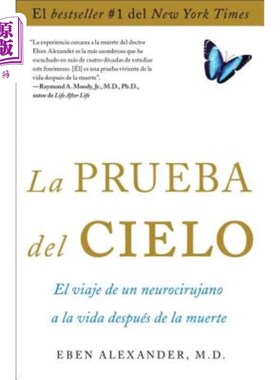 海外直订医药图书La Prueba del Cielo: El Viaje de Un Neurocirujano a la Vida Después de la Muerte 《天堂的考验:神经