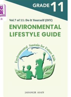 海外直订Environmental Lifestyle Guide Vol.7 of 11: For Grade 11 Students 环境生活方式指南第7卷:11年级学生