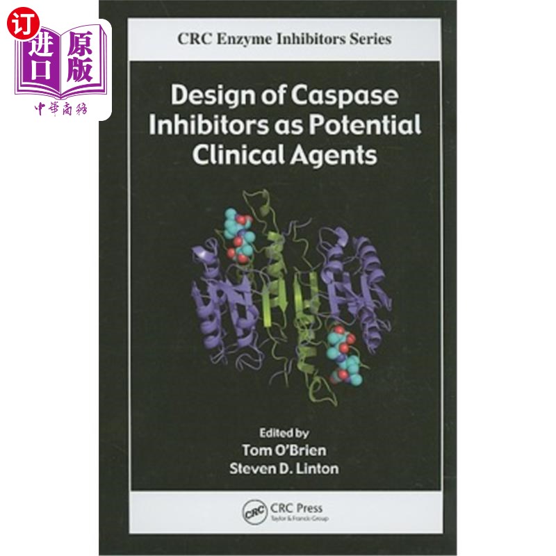 海外直订Design of Caspase Inhibitors as Potential Clinical Agents Caspase抑制剂作为潜在临床药物的设计