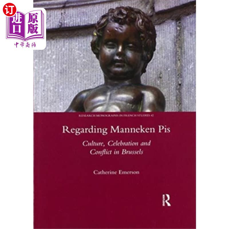 海外直订Regarding Manneken Pis 关于撒尿小童