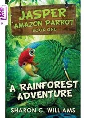 海外直订A Rainforest Adventure 热带雨林探险