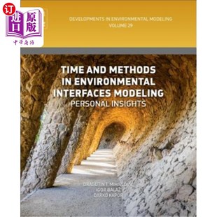 环境界面建模 Modelling Personal Interfaces Methods Environmental 时间和方法 海外直订Time Insightsvolume and