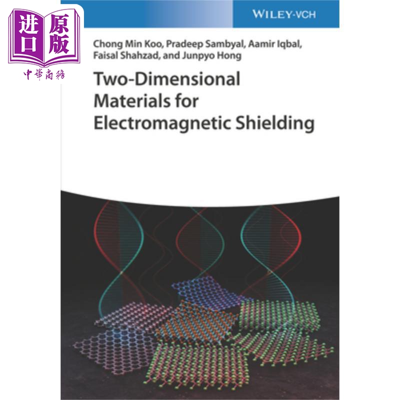 现货二维电磁屏蔽材料 Two-Dimensional Materials for Electromagnetic Shielding英文原版 Chong Min Koo中商原版