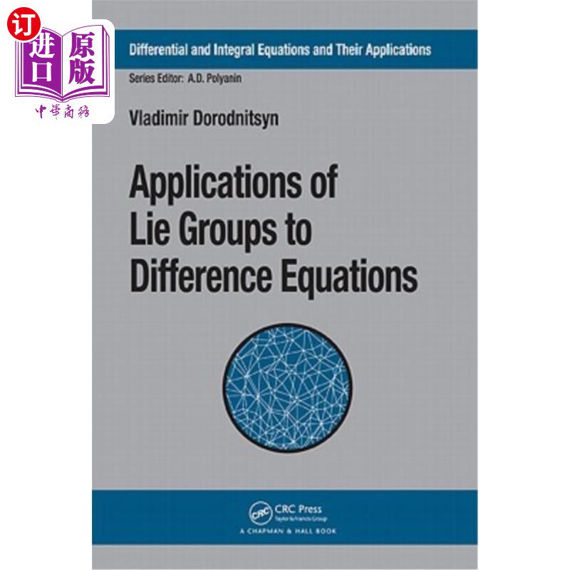 海外直订Applications of Lie Groups to Difference Equations 李群在差分方程中的应用
