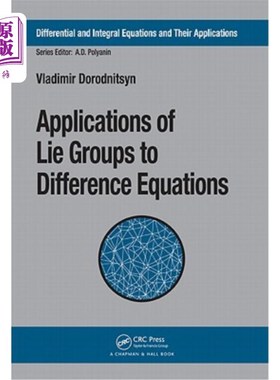 海外直订Applications of Lie Groups to Difference Equations 李群在差分方程中的应用