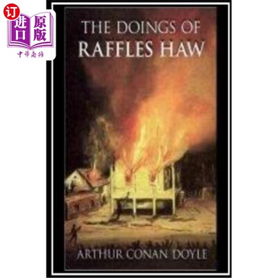 海外直订The Doings Of Raffles Haw 莱佛士的所作所为
