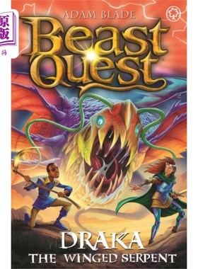 海外直订Beast Quest: Draka the Winged Serpent 野兽任务:翼蛇德拉卡