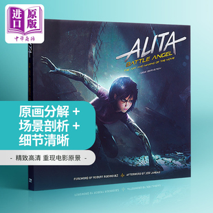 【中商原版】阿丽塔：战斗天使电影设定集 英文原版 Alita: Battle Angel Art of Movie铳梦 卡梅隆2018科幻力作 电影精装画?