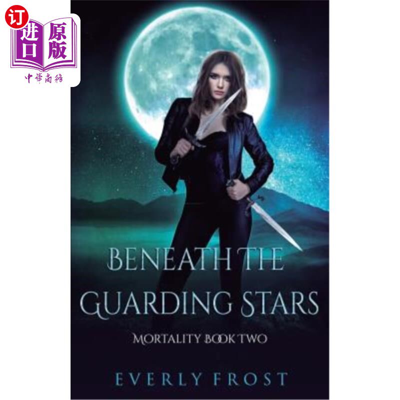 海外直订Beneath the Guarding Stars 在守护的星星下