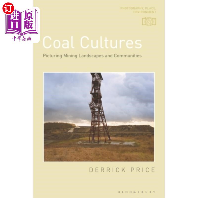海外直订Coal Cultures 煤炭文化
