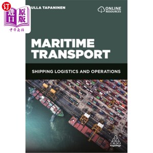 海外直订Maritime Transport: Shipping Logistics and Operations 海运：航运物流和业务