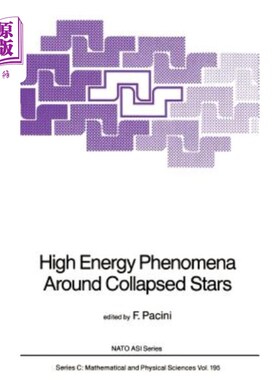 海外直订High Energy Phenomena Around Collapsed Stars 坍缩恒星周围的高能现象
