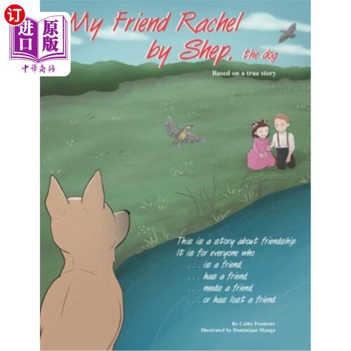 海外直订My Friend Rachel, by Shep the Dog 《我的朋友瑞秋》，谢普狗著