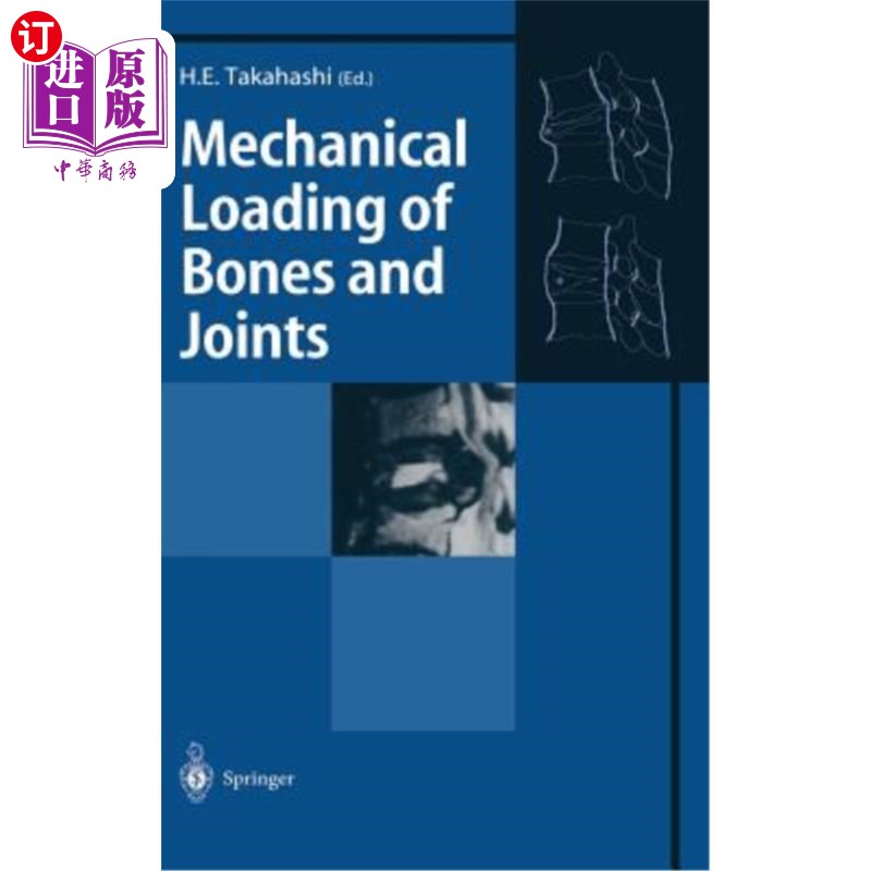 海外直订医药图书Mechanical Loading of Bones and Joints 骨骼和关节的机械负荷