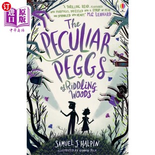 海外直订Peculiar Peggs of Riddling Woods 里德林森林奇特的佩格斯