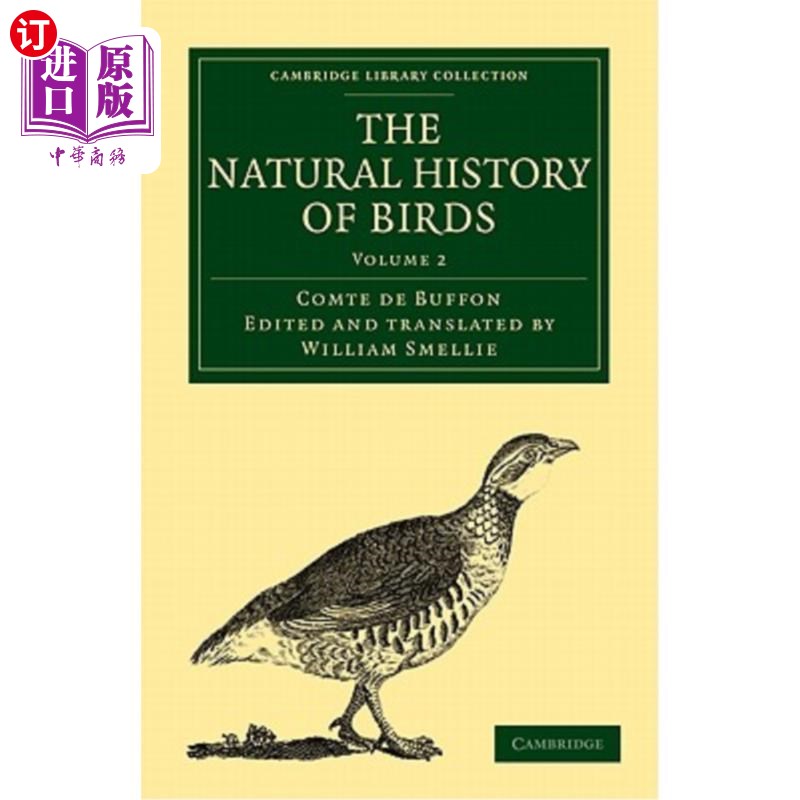 海外直订The Natural History of Birds - Volume 2 鸟类自然史:来自法国的布丰伯爵；卷2