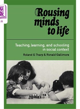 海外直订Rousing Minds to Life: Teaching, Learning, and Schooling in Social Context 唤醒心灵到生活:社会背景下的教学、学习