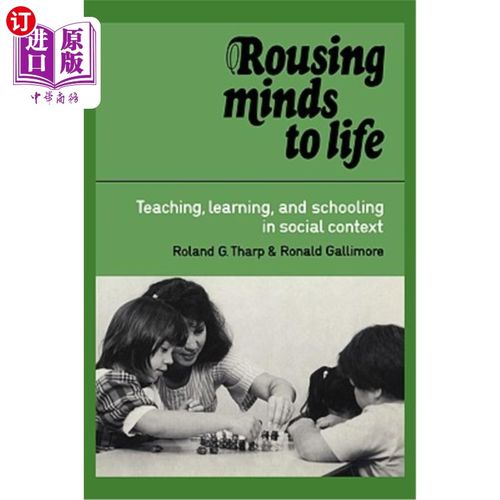 海外直订Rousing Minds to Life: Teaching, Learning, and Schooling in Social Context 唤醒心灵到生活:社会背景下的教学、学习