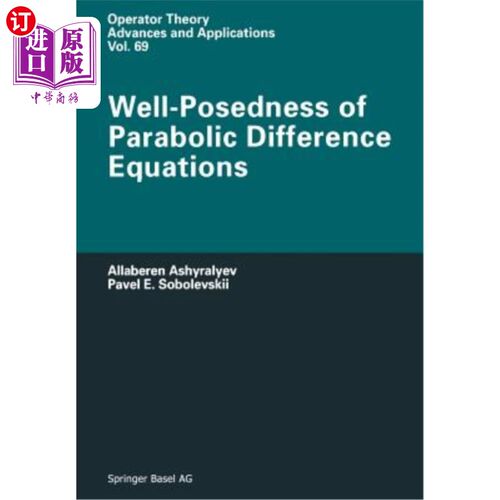 海外直订Well-Posedness of Parabolic Difference Equations 抛物型差分方程的适定性