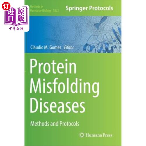 海外直订Protein Misfolding Diseases: Methods and Protocols 蛋白质错误折叠疾病:方法和方案