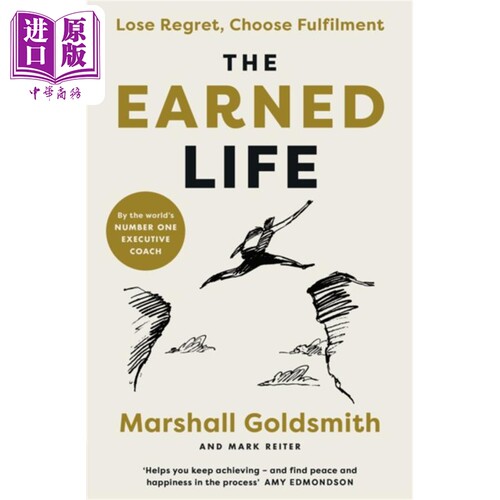 获得的生活 失去遗憾 选择实现 The Earned Life Lose Regret Choose Fulfilment 英文原版 Marshall G【中商原版】