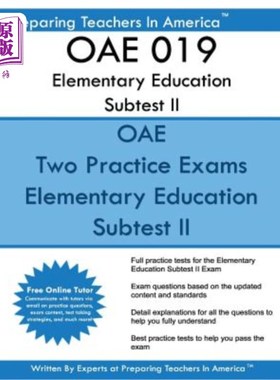 海外直订OAE 019 Elementary Education Subtest II: OAE 019 Mathematics, Science, Arts, Hea OAE 019基础教