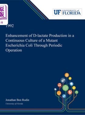 海外直订Enhancement of D-lactate Production in a Continuous Culture of a Mutant Escheric 周期操作提高突变大肠杆菌连
