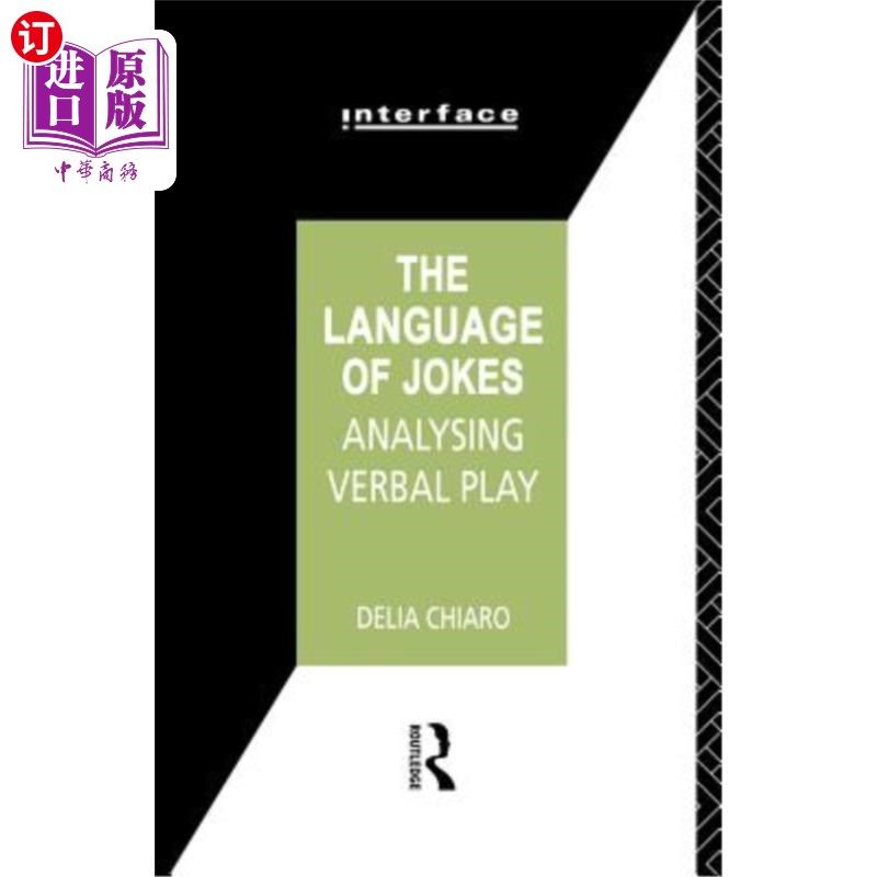 海外直订The Language of Jokes: Analyzing Verbal Play 笑话的语言:分析口头游戏