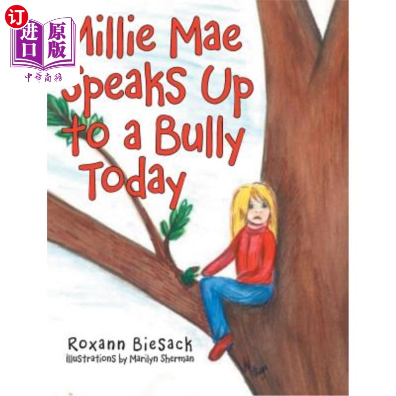 海外直订Millie Mae Speaks Up to a Bully Today 米莉梅今天对一个恶霸大发脾气