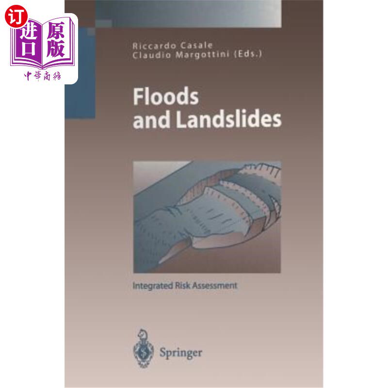 海外直订Floods and Landslides: Integrated Risk Assessment 洪水和滑坡：综合风险评估