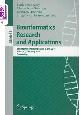 海外直订Bioinformatics Research and Applications: 6th International Symposium, Isbra 201 生物信息学研究与应用:第六