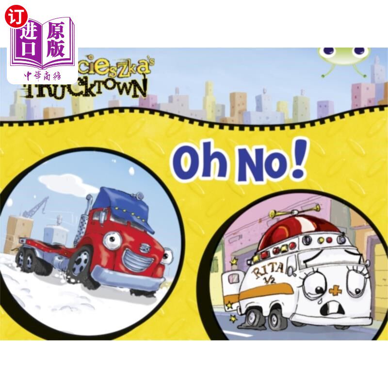 海外直订Bug Club Guided Comic Reception Lilac Trucktown: Oh No! 虫子俱乐部指导的漫画接待丁香卡车镇：哦不！
