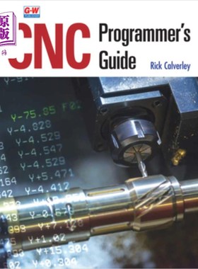 海外直订CNC Programmer's Guide CNC程序员指南