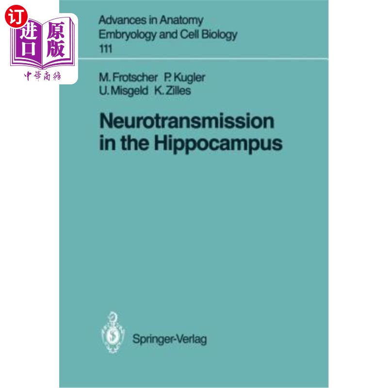 海外直订医药图书Neurotransmission in the Hippocampus 海马神经传递