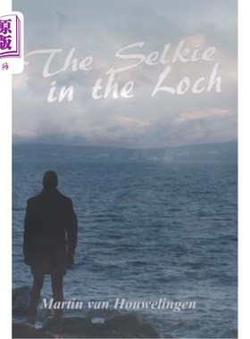 海外直订Selkie in the Loch 塞尔基湖