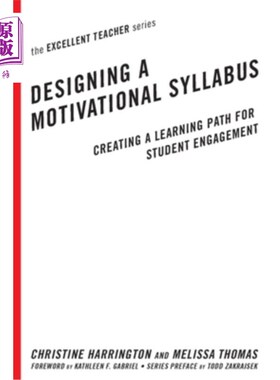 海外直订Designing a Motivational Syllabus: Creating a Learning Path for Student Engageme 设计激励性教学大纲:创造学