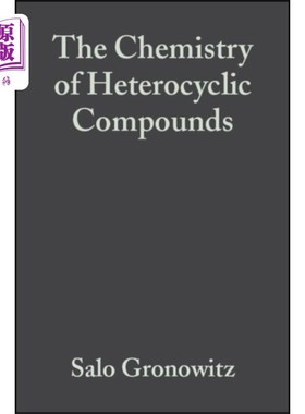 海外直订Chemistry of Heterocyclic Compounds - Thiophene ... 杂环化合物的化学——噻吩及其衍生物