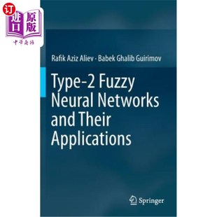 Neural Networks and 海外直订Type Applications Fuzzy Their 2型模糊神经及其应用