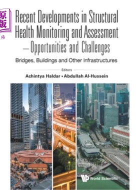 海外直订Recent Developments in Structural Health Monitoring and Assessment - Opportuniti 结构健康监测和评估的最新发