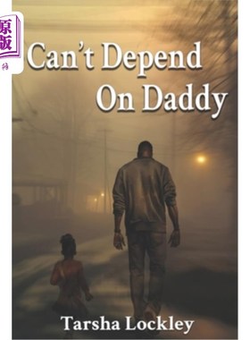 海外直订Can't Depend On daddy 不能依靠爸爸