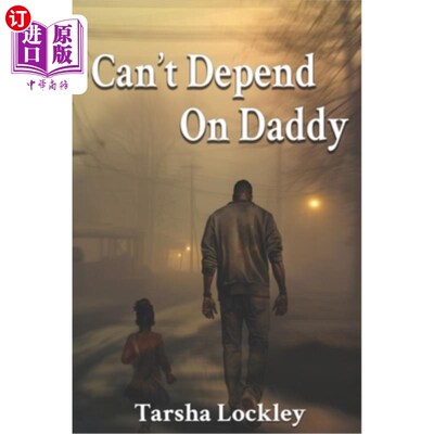 海外直订Can't Depend On daddy 不能依靠爸爸