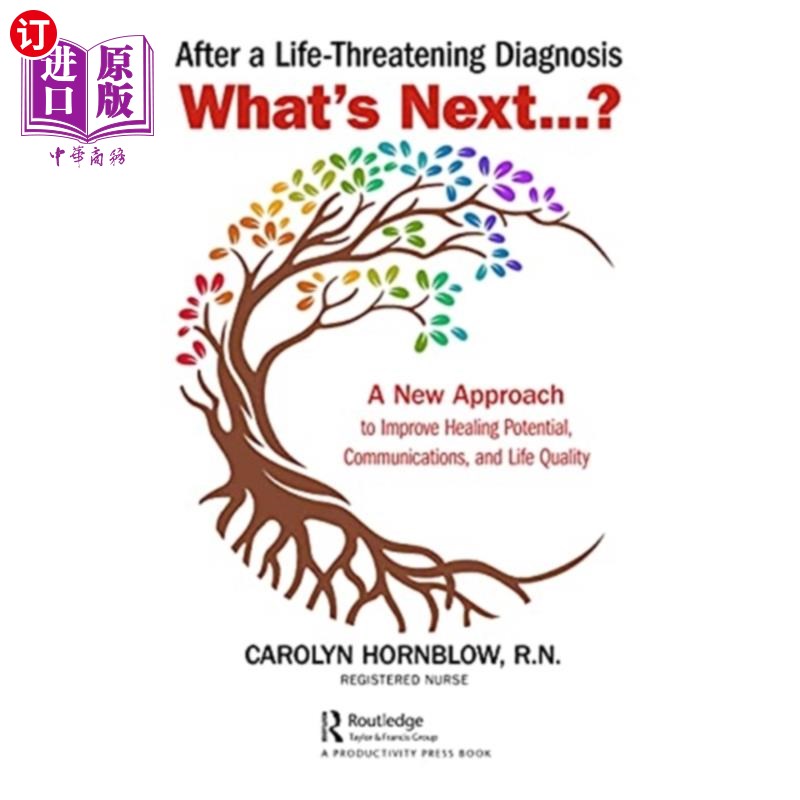 海外直订医药图书After a Life-Threatening Diagnosis...What's Next? 在一次危及生命的诊断后…接下来是什么?