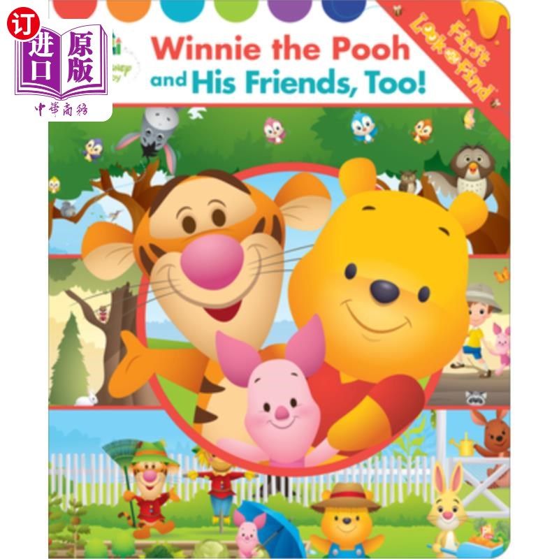 海外直订Disney Baby: Winnie the Pooh and His Friends, Too!: First Look and Find 迪士尼宝贝：小熊维尼和他的朋友们也